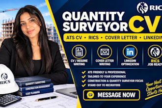 write quantity surveyor CV resume cover letter and linkedin profile for rics job