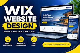 design, redesign a modern and resposive wix website for your business