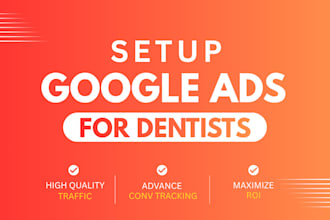 setup google ads for dentist