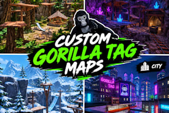 create a custom gorilla tag map, player model or VR fan game