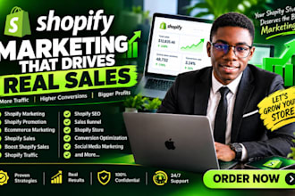 drive shopify sales with shopify marketing and ecommerce marketing