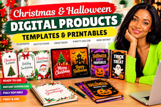 create etsy christmas and halloween digitals products, templates and printables