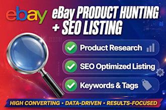do ebay product hunting and seo listing optimization