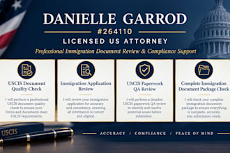 be your licensed US attorney for professional uscis immigration document review