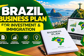 prepare your brazil business plan for investment and immigration