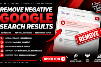 remove negative google search result deindex harmful content repair management