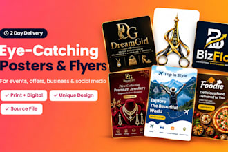 design eye catching posters and flyers 2 day delivery