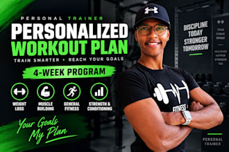 create a personalized workout plan for your goals
