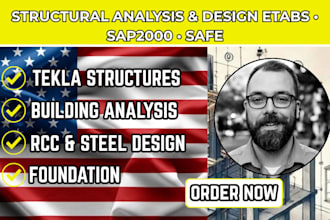 do structural analysis and design by etabs sap2000 safe, tekla structure
