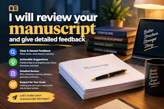 review your manuscript and give detailed feedback