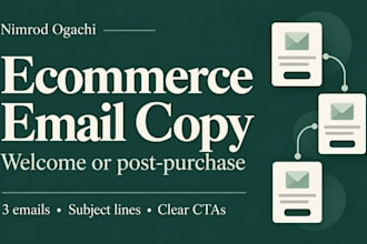 write ecommerce welcome or post purchase email copy