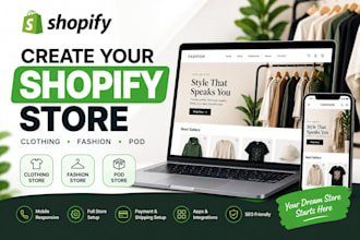 create shopify website, clothing store, fashion website or print on demand store