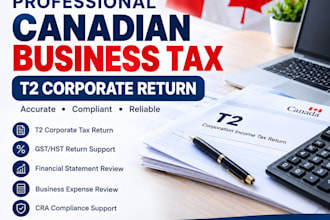 prepare and file your canadian t2 corporate business tax return