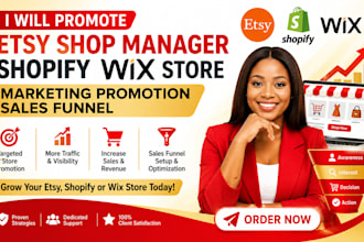 promote etsy shop manager shopify wix store marketing promotion sales funnel