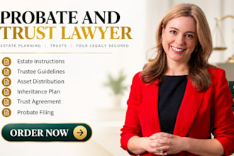 draft irrevocable trusts, wills, probate and estate planning documents