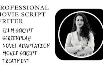 do movie script, screenplay, pilot film script, screenwriting, novel adaptation