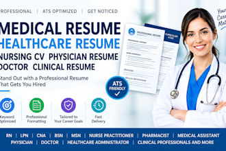 write ats medical resume healthcare resume nursing CV physician doctor resume