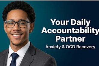 be your daily or weekly accountability partner for anxiety recovery