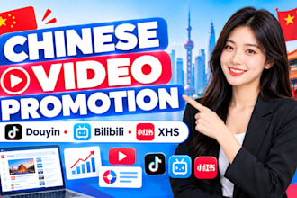 promote your video to chinese audiences on douyin bilibili and xhs