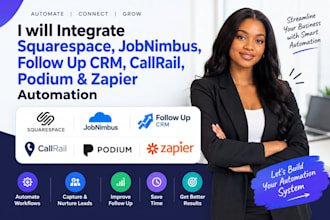 integrate squarespace jobnimbus follow up CRM callrail podium zapier automation