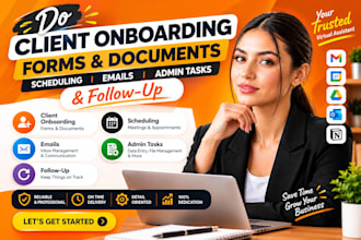 do client onboarding forms documents scheduling emails and admin tasks follow up