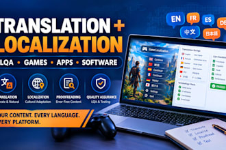 translate, localize, proofread and lqa games, apps, software and content