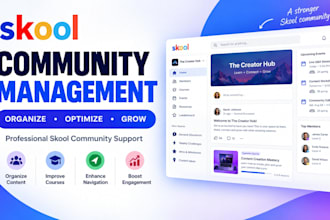 manage, optimize, and grow your skool community