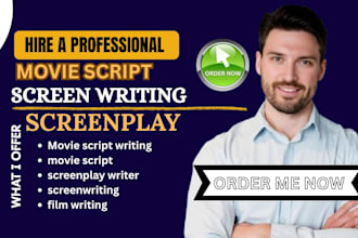 write movie script, screenplay writing, movie script writing, screenwriting