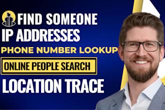 find someone IP address, location trace, online people search and find someone
