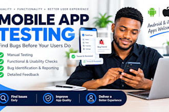 manually test your mobile apps for bugs and usability