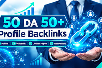 build 50 premium profile backlinks on high da websites
