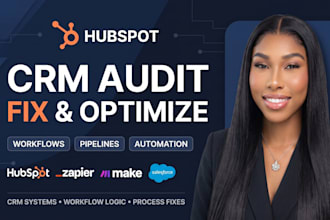 audit fix and optimize your hubspot CRM workflows and sales pipeline