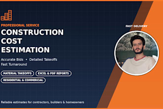 provide detailed, accurate construction estimates