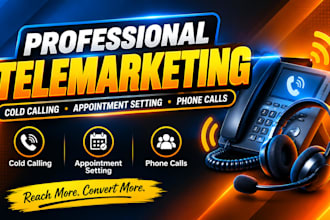 make phone calls, cold calling, telemarketing as cold caller