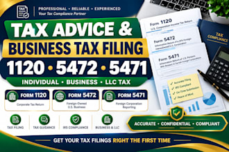 tax advice file form 1120,5472,5471 for individual tax business tax llc tax