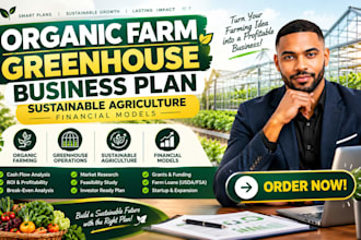 organic farm greenhouse business plan sustainable agriculture financial models