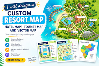 design a custom resort map, hotel map, tourist map,