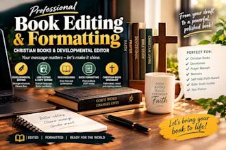 book editing and formatting, christian book and developmental editor