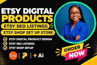 design etsy digital products etsy SEO listings etsy shop set up store