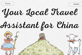 be your local assistant in china for travel and daily needs