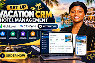 set up vacation crm hotel management gohighlevel crm hotel cendyn crm automation
