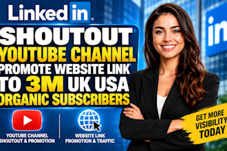 shoutout youtube channel promote website link to 3m UK USA organic subscribers
