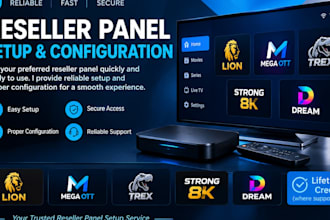 create reliable reseller panel, lion, mega ott, trex, strong 8k, lifetime credit