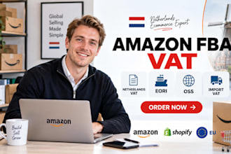 register amazon fba netherlands vat eori oss and import vat for eu sellers fast