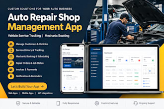 build auto repair shop management app, mechanic booking and service tracking