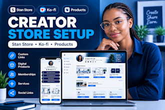 setup and market your stan store, digital products and kofi shop