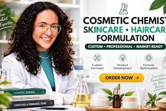 be your cosmetic chemist for skincare haircare and cosmetic formulation