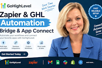 setup gohighlevel zapier ghl automation bridge and highlevel app connect