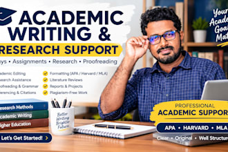 provide academic writing, editing and research support