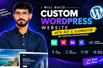 build custom wordpress website with acf and scalable backend